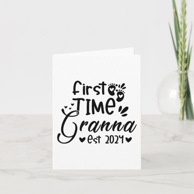 Day First Time Granna Est 2024  Card (Front)