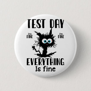 Day Funny Stressed Cat Black Teacher Student Testi 6 Cm Round Badge