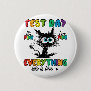 Day Funny Stressed Cat Teacher Student Kids Testin 6 Cm Round Badge