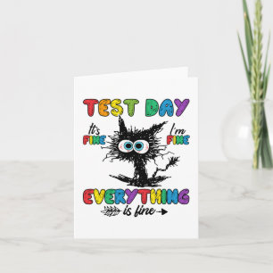 Day Funny Stressed Cat Teacher Student Kids Testin Card