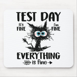 Day Funny Stressed Cat Teacher Student Kids Testin Mouse Mat