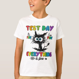 Day Funny Stressed Cat Teacher Student Kids Testin T-Shirt
