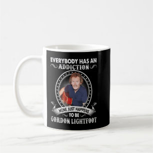 Day Gift Mine Just Happens To Be Gordon Lightfoot Coffee Mug