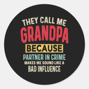 Day Grandpa Partner In Crime Funny Fathers Day Dad Classic Round Sticker