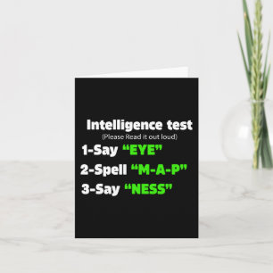 Day Intelligence Test Say Eye M A P Ness Dad Joke  Card