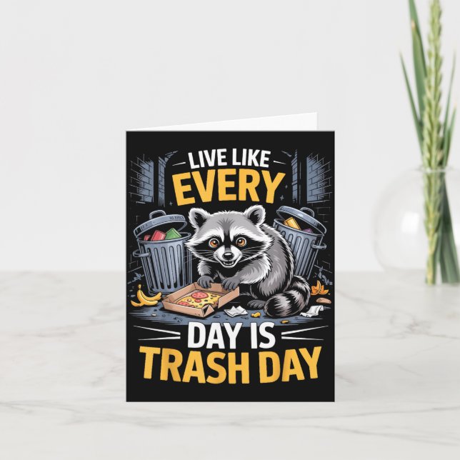 Day Is Trash Day Raccoon Lover Trashed Racoon Anim Card (Front)