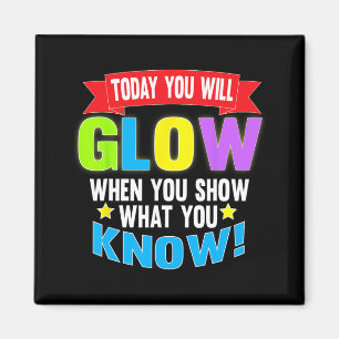 Day Motivational Testing Shirts For Women Teachers Magnet