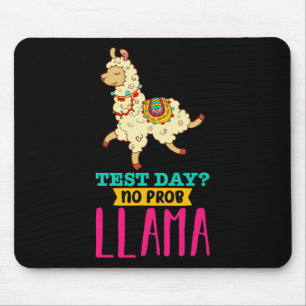 Day No Probllama T Shirt Llama Gift School Profess Mouse Mat
