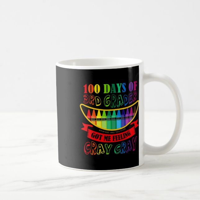 Day Of 3rd Grade Got Me Feeling Cray Cray Teacher  Coffee Mug (Right)