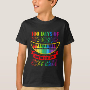 Day Of 3rd Grade Got Me Feeling Cray Cray Teacher T-Shirt