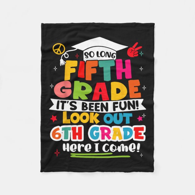 Day Of 5th Grade Graduation Graduate Boys Girls Ki Fleece Blanket (Front)