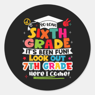 Day Of 6th Grade Graduation Graduate Boys Girls Ki Classic Round Sticker