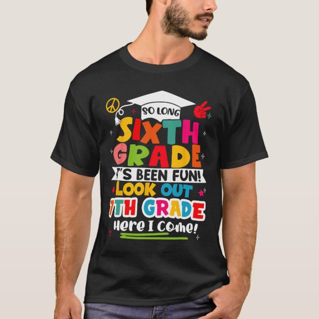 Day Of 6th Grade Graduation Graduate Boys Girls Ki T-Shirt (Front)