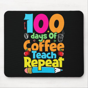 Day Of Coffee And Chaos Teacher 100 Days Of School Mouse Mat