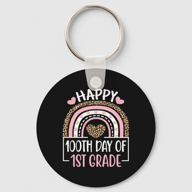 Day Of First Grade Fun 100 Days Of School Teacher  Key Ring (Front)