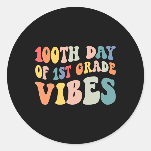 Day Of First Grade Vibes Retro Teacher Happy 100 D Classic Round Sticker (Front)