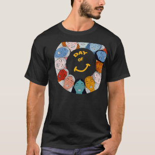 Day of Happiness  T-Shirt