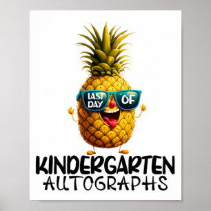 Day Of Kindergarten Autograph Graduation Boy Girl  Poster