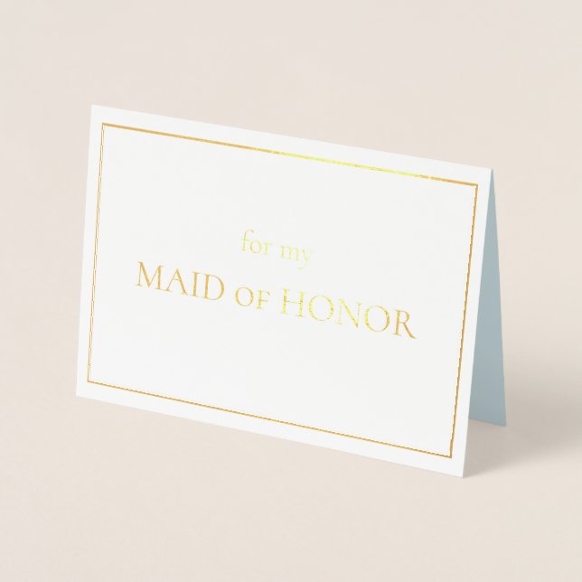 Day-of Note for my Maid of Honour Foil Card (Front)