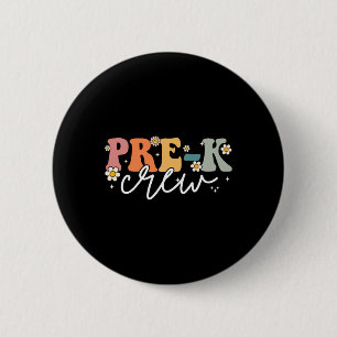 Day Of Pre K Crew Groovy Back To School Teacher 6 Cm Round Badge