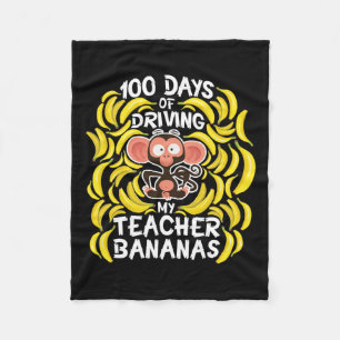 Day Of School 100 Days Of Driving My Teacher Banan Fleece Blanket
