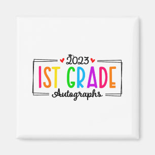 Day Of School 2023 Autograph 1st Grade Graduation  Magnet