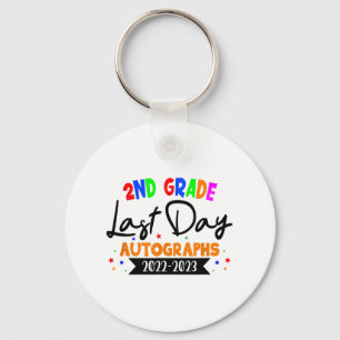 Day Of School 2023 Autograph 2nd Grade Graduation Key Ring