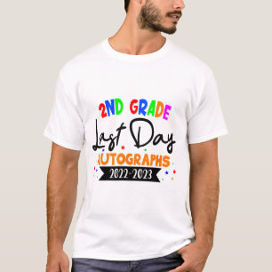 Day Of School 2023 Autograph 2nd Grade Graduation T-Shirt