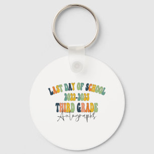 Day Of School 3rd Third Grade Autographs 2023 Key Ring