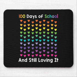 Day Of School And Still Loving It 100 Rainbow Hear Mouse Mat