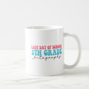Day Of School Autograph 2023 For 5th Grade Coffee Mug