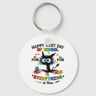 Day Of School Black Cat It's Fine Im Fine Everythi Key Ring