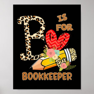 Day Of School Bookkeeper Leopard Flowers Teacher Poster