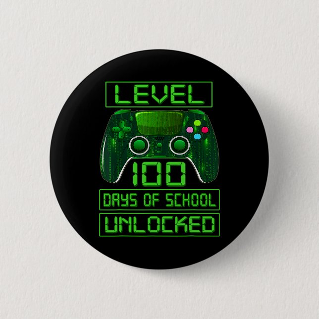 Day Of School Boys Level 100 Days Of School Unlock 6 Cm Round Badge (Front)