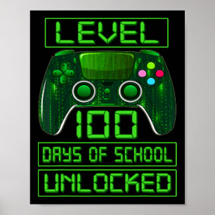 Day Of School Boys Level 100 Days Of School Unlock Poster