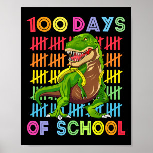 Day Of School Dino Kids Happy 100 Days Dinosaur T  Poster