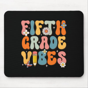 Day Of School Fifth Grade Vibes Back To School Mouse Mat