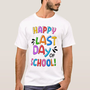 Day Of School Gifts For Kids School Graduation T-Shirt