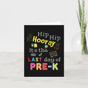 Day Of School Graduation Funny Pre K Teacher Card