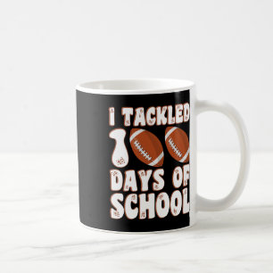 Day Of School I Tackled 100 Days Of School Boys Fo Coffee Mug