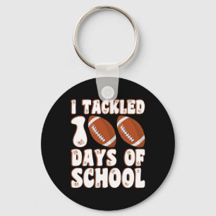 Day Of School I Tackled 100 Days Of School Boys Fo Key Ring