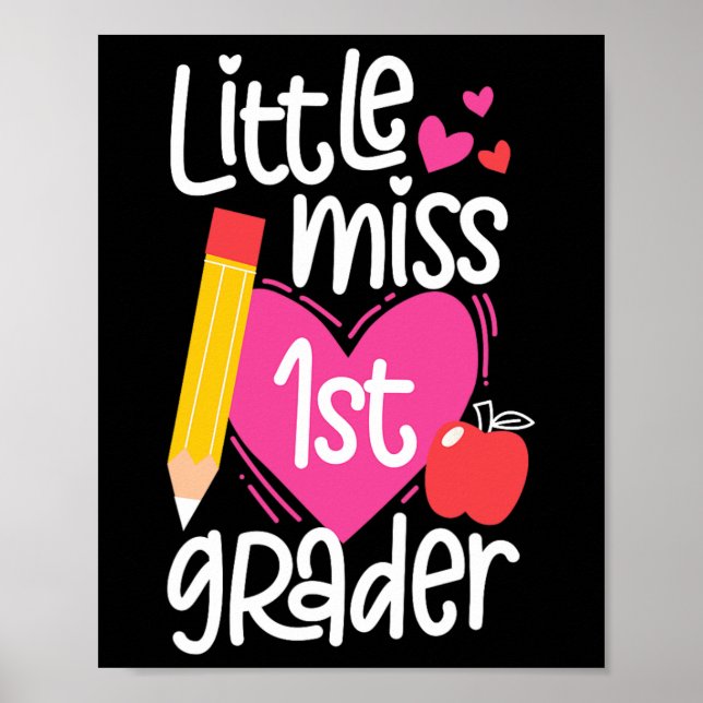 Day Of School Little Miss 1st Grader Girls  Poster (Front)