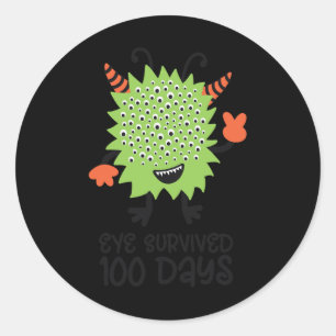 Day Of School Monster Boys Kids Eye Survived 100 D Classic Round Sticker