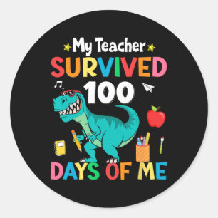 Day Of School My Teacher Survived 100 Days Boys Tr Classic Round Sticker
