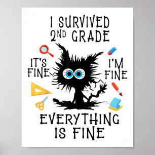 Day Of School Student Graduation I Survived 2nd Gr Poster