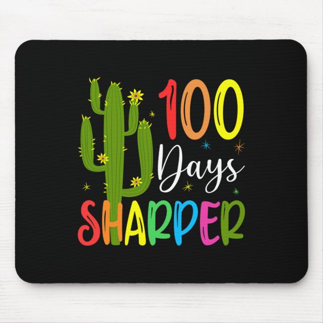 Day Of School Teacher - 100 Days Sharper Cactus  Mouse Mat (Front)