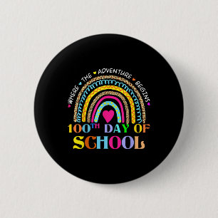 Day Of School Teacher - 100 Days Smarter Rainbow 6 Cm Round Badge