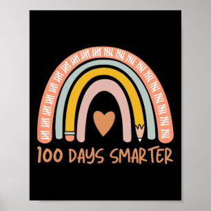 Day Of School Teacher 100 Days Smarter Rainbow Stu Poster