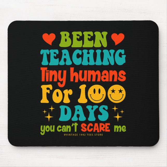 Day Of School Teachers Kids Been Teaching Tiny Hum Mouse Mat (Front)