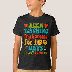 Day Of School Teachers Kids Been Teaching Tiny Hum T-Shirt
